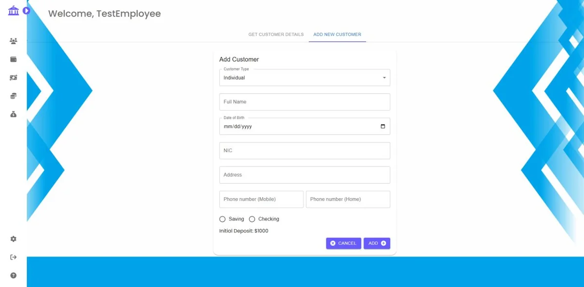 The employee view with an Add Customer form: customer type, name, date of birth, NIC, address, phone numbers, and a choice of savings or checking account with an initial deposit